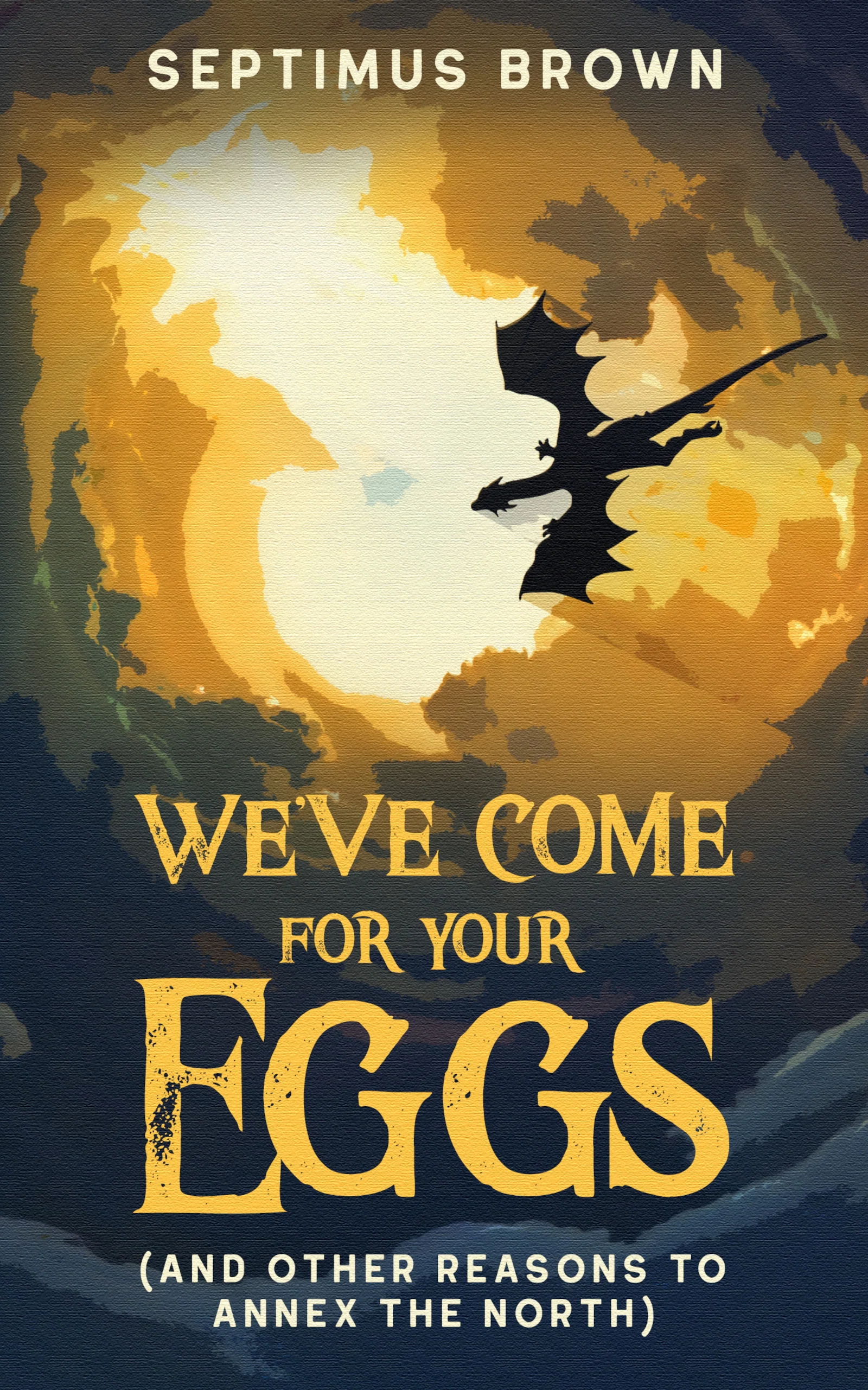 We've Come for Your Eggs—Signed Paperback